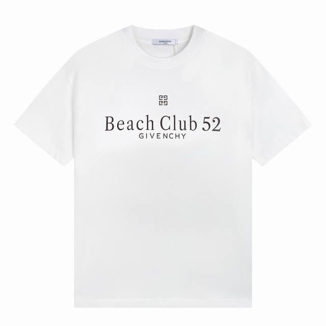 纪梵希 Givenchy 24S S 官网限量版 完美细节处理 32支双杀重磅300克 字母t恤 颜色 黑色 白色 码数 S M L Xl Xxl 五码