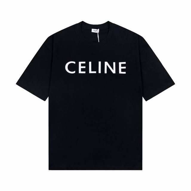 赛琳 Celine24S S 春夏短袖 官网同步 字母logo 简约风格 32支双纱300克纯棉面料 颜色 黑色 白色 尺码s M L Xl Xxl 五码